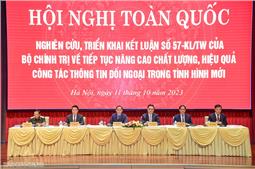Tiếp tục nâng cao chất lượng, hiệu quả công tác thông tin đối ngoại trong tình hình mới